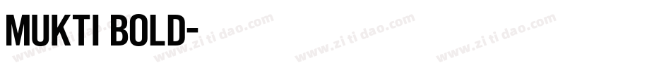 Mukti Bold字体转换